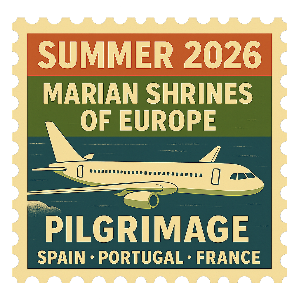 Summer 2026 Pilgrimage:  Spain, Portugal & France